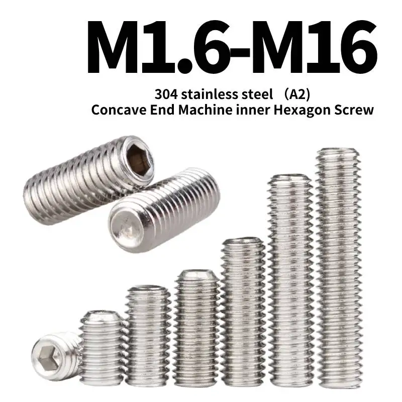 

Headless Hexagon Socket Machine Rice Screw 304 Stainless Steel A2 Concave End Machine inner Hexagon Screw Grub Screw DIN916