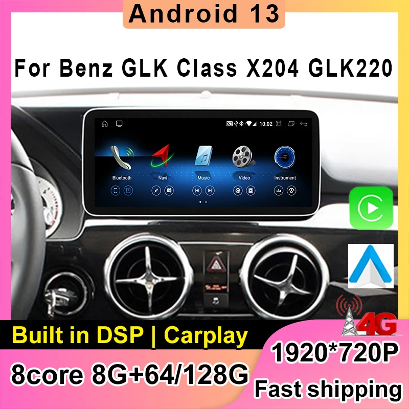 Видеоплеер для Benz GLK Class X204 GLK220 GLK300 GLK350 GLK250 2015-12 3 128 дюйма Android 13 8 ядер + 2019G