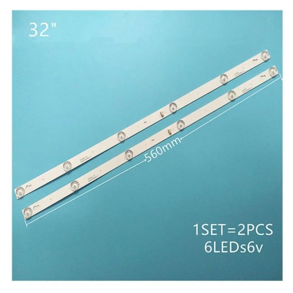 

TCL backlight LED strip LED 32D2930 32S1A PPTV32C2 32L2600 32L2800 TOT_32D2900 For Thomson 32HB5426 LVW320CS0T, 6 LEDs