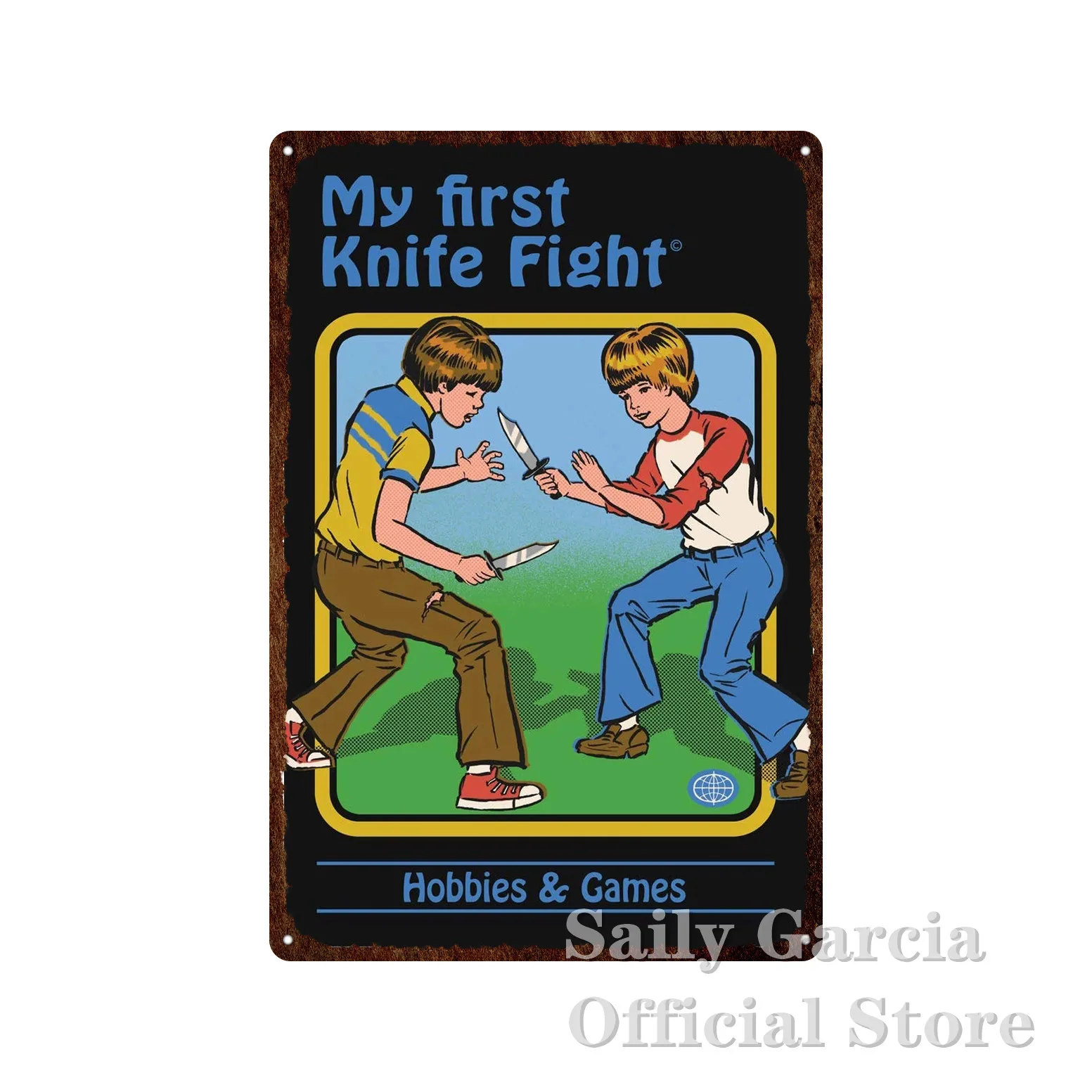 

My First Knife Fight Funny Cartoon Metal Tin Sign Steven Rhodes Horror Metal Poster Vintage Anime Metal Wall Decor Plates Plaque