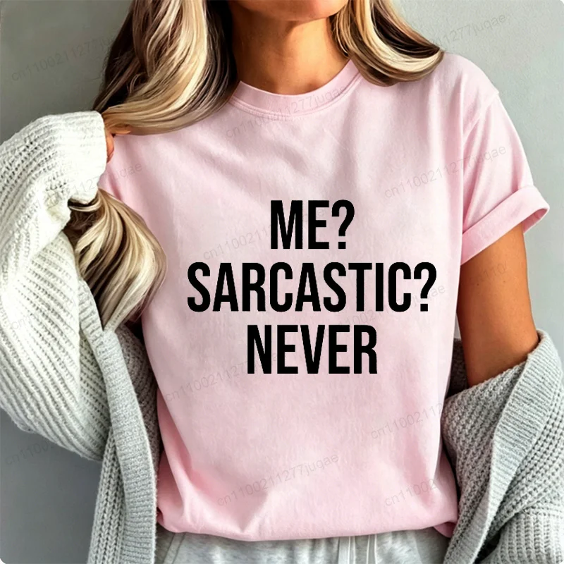 Фото Футболки Me Sarcastic Never: Забавные женские футболки с сарказмом, новая летняя коллекция, модные футболки, подарки для девочек-подростков №1
