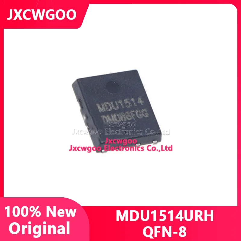 

Jxcwgoo 100% Новый оригинальный MDU1513URH MDU1513 MDU1514URH MDU1514 MDU1535URH MDU1535 QFN-8 МОП-транзистор с низким потоком