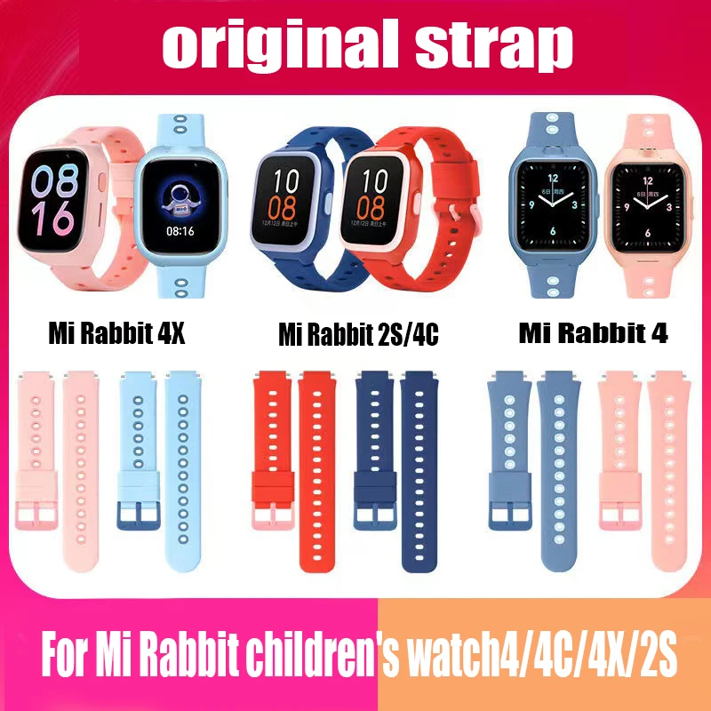 

original strap For Xiaomi Mi Rabbit Children's Phone Watch Strap 2S/4C/5C/4X Bracelet 2/3/3C Soft Rubber Replacement Strap