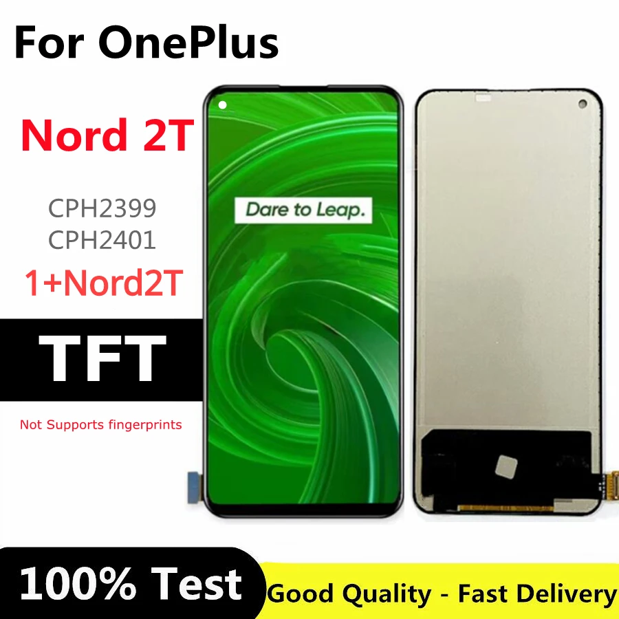 

TFT 6.43" For OnePlus Nord 2T 1+Nord2T CPH2399 CPH2401 LCD Display Touch Screen Digitizer Assembly Replacement