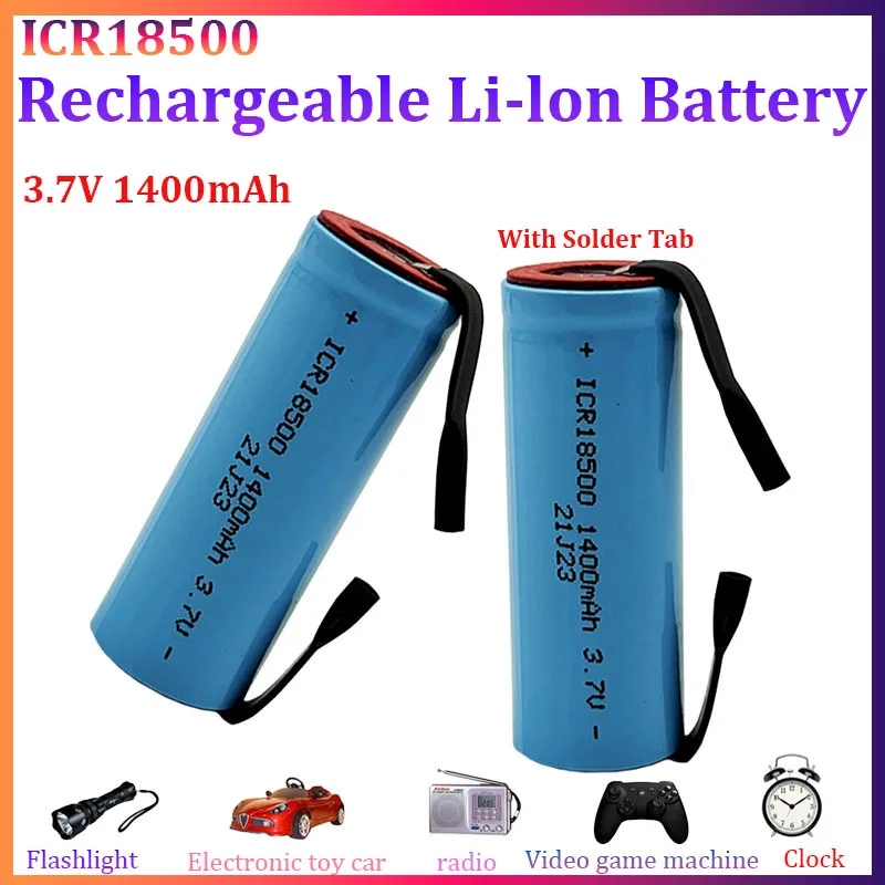 

3.7V ICR18500 1400mAh with Solder Tab Rechargeable Ion Battery for LED Flashlight Headlight Compact Portable Spare Battery