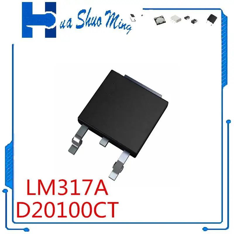 

10Pcs/Lot LM317A LM317AMDT LM317AMDTX MBRD20100CT-13 D20100CT TO-252