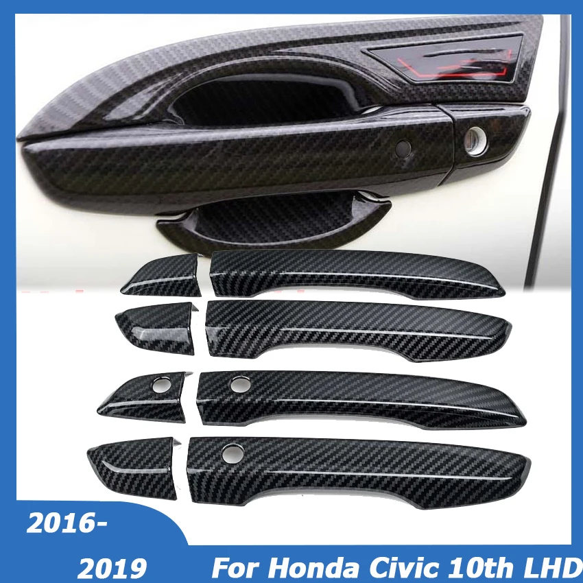 

LHD для Honda Civic 10, 2016, 2017, 2018, 2019, 2020, чехлы для автомобильных ручек внешней двери, отделка с бесключевым входом, автомобильные аксессуары