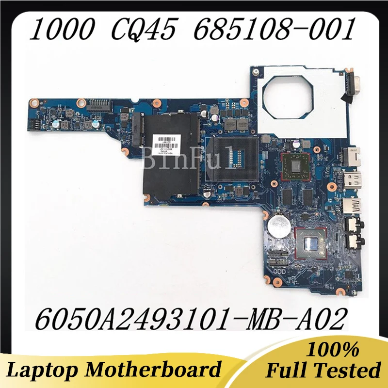 685108-001 685108-501 685108-601 Mainboard For HP 1000 CQ45 Laptop Motherboard 6050A2493101-MB-A02 HD7450 100% Full Tested Good