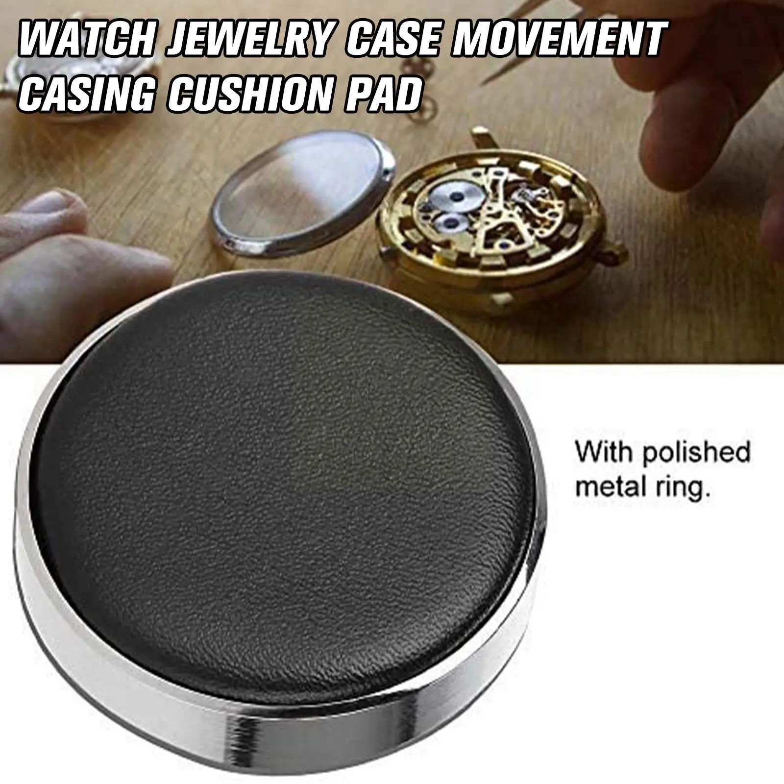 

Watch Jewelry Case Movement Casing Cushion Pad Protecting Holder Watchmaker Repair Tools Professional X9H0