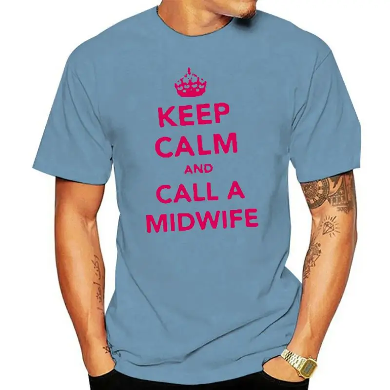 

Keep Calm and Call A Midwife Women's T-Shirt unisex men women t shirt