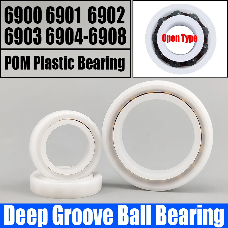 

1-4PCS Deep Groove Ball Bearing POM Plastic Bearing Waterproof/Rust Proof/Insulated Bearing 2RS 6900 6901 6902 6903 6904-6908