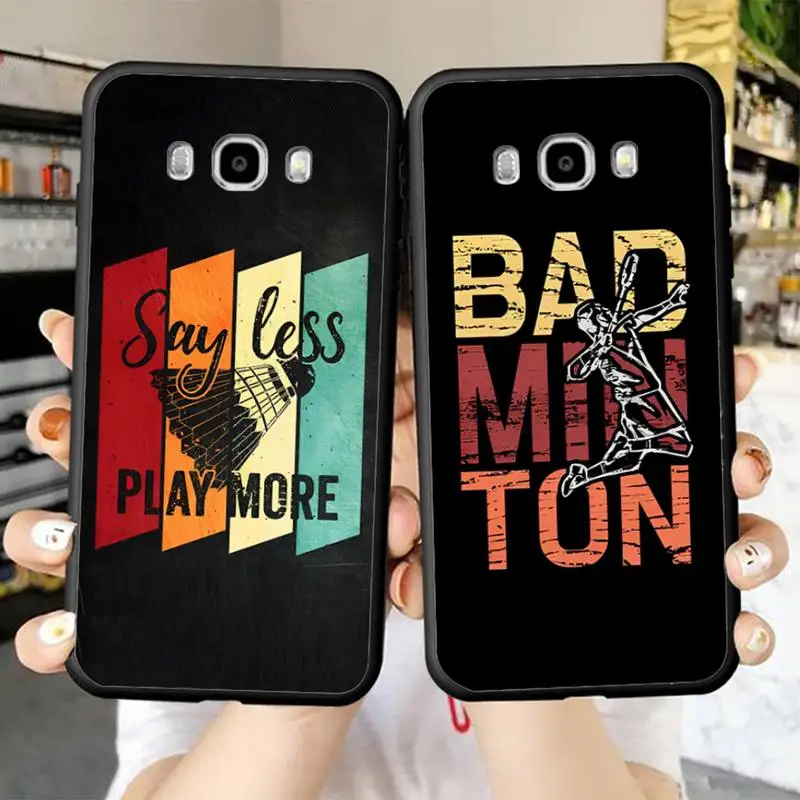 

Badminton Sport Phone Case For Samsung Galaxy J4 plus J6 J5 J72016 J7prime cover for J7Core J6plus