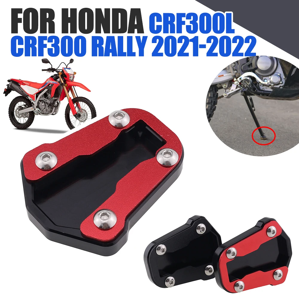 

For Honda CRF300L CRF 300 L CRF300 Rally 2021 2022 Motorcycle Accessories Kickstand Foot Side Stand Enlarge Extension Pad Shelf