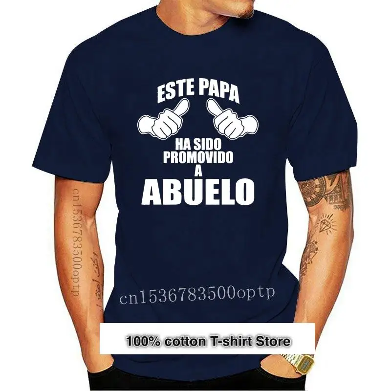 

Camiseta estampada para hombre, ropa de Este papá Ha Sido Promotion A Abuelo, футуристический Abuelo, Español, Nueva