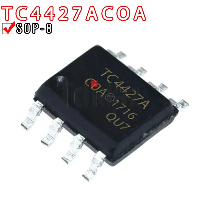 5 шт. tc4427auto SOP-8 TC4427 TC4427AEOA TC4427COA TC4420EOA TC4420E TC4420 TC4420COA TC4432EOA TC4432COA TC4426EOA TC4452VOA