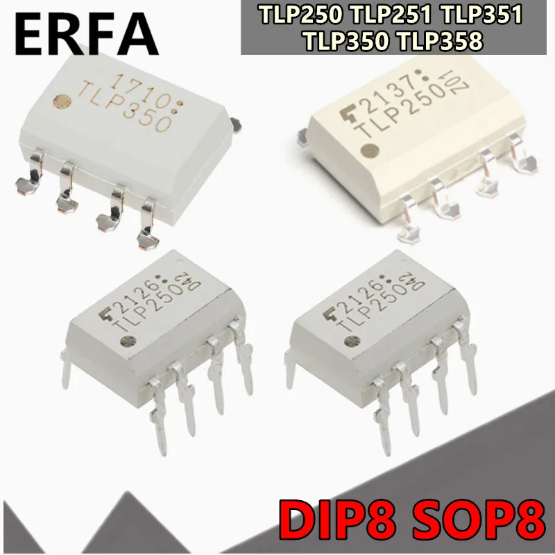 10 шт. TLP250 TLP251 TLP351 TLP350 TLP358 DIP8 SOP8 фотоэлектрический IC