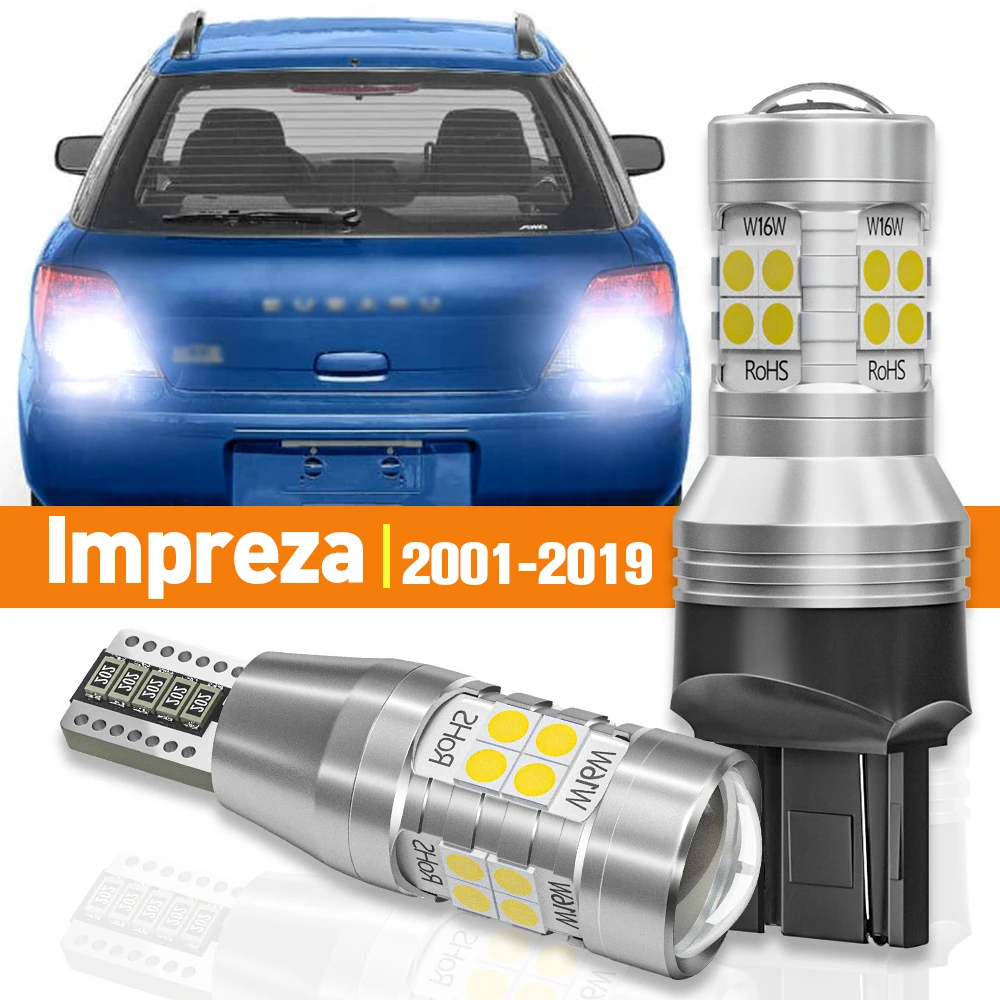 

2pcs LED Reverse Light For Subaru Impreza 2001-2019 2008 2009 2010 2011 2012 2013 2014 2015 2016 2017 Accessories Canbus Lamp