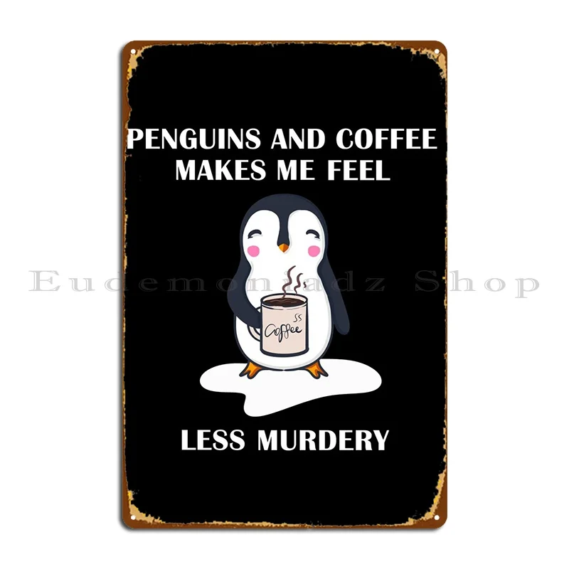 

Пингвины и кофе, металлический знак, Настенный декор, индивидуальные фототаблички, украшение, балка, жестяной знак, плакат
