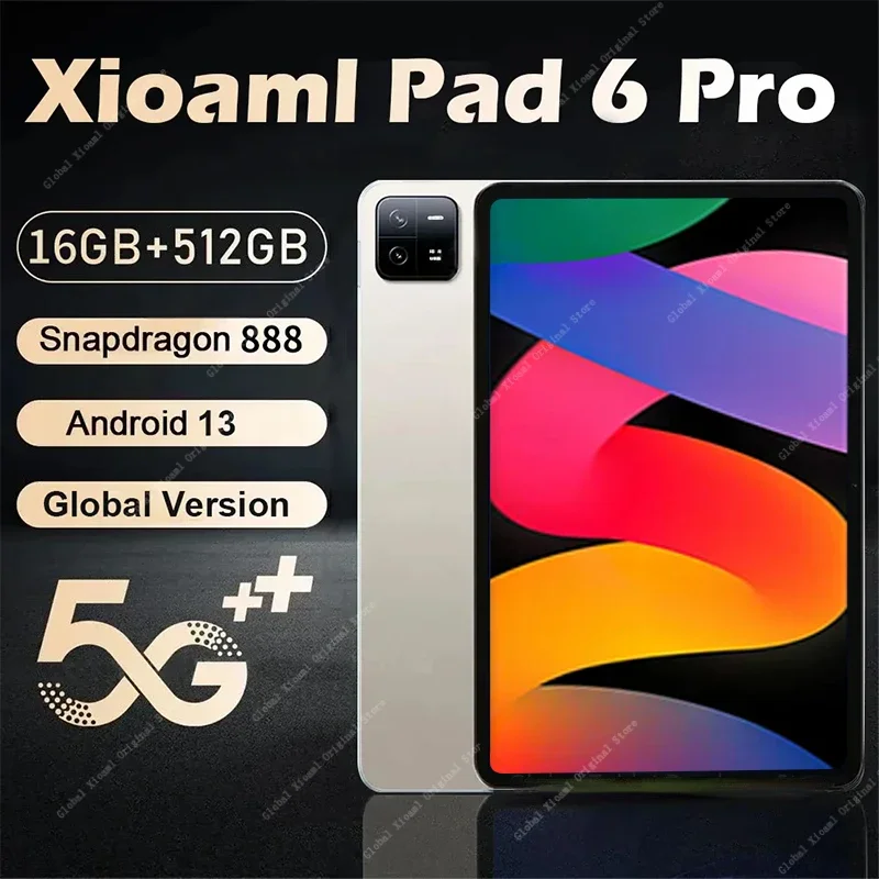

2024 Tablet Android 13.0 Original Global Version Pad 6 Pro 16GB+512GB Snapdragon 888 TabletsPC 5G Dual SIM Card or WIFI HD 4K Mi