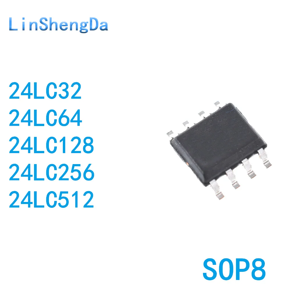 10 шт. 24LC 24LC512T-I/SN 24LC32A LC32 64 128 256 BT I BI B E AI AT
