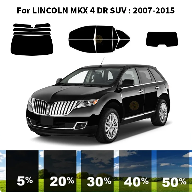 

Precut nanoceramics car UV Window Tint Kit Automotive Window Film For LINCOLN MKX 4 DR SUV 2007-2015