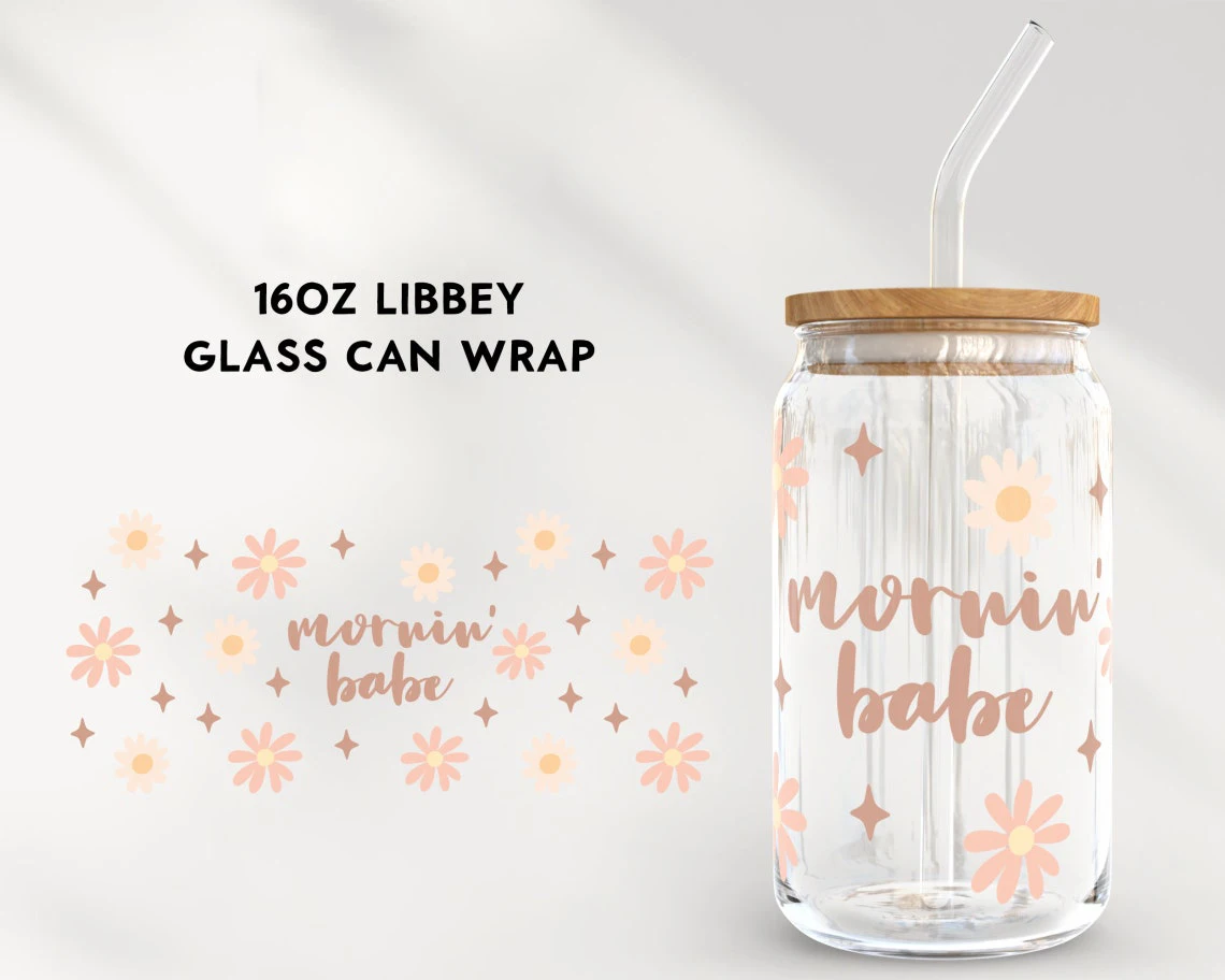 

Mornin Babe For Libbey 16oz Can Glass Retro Flower UV DTF Coffee Can Wrap Libbey Glass Wrap