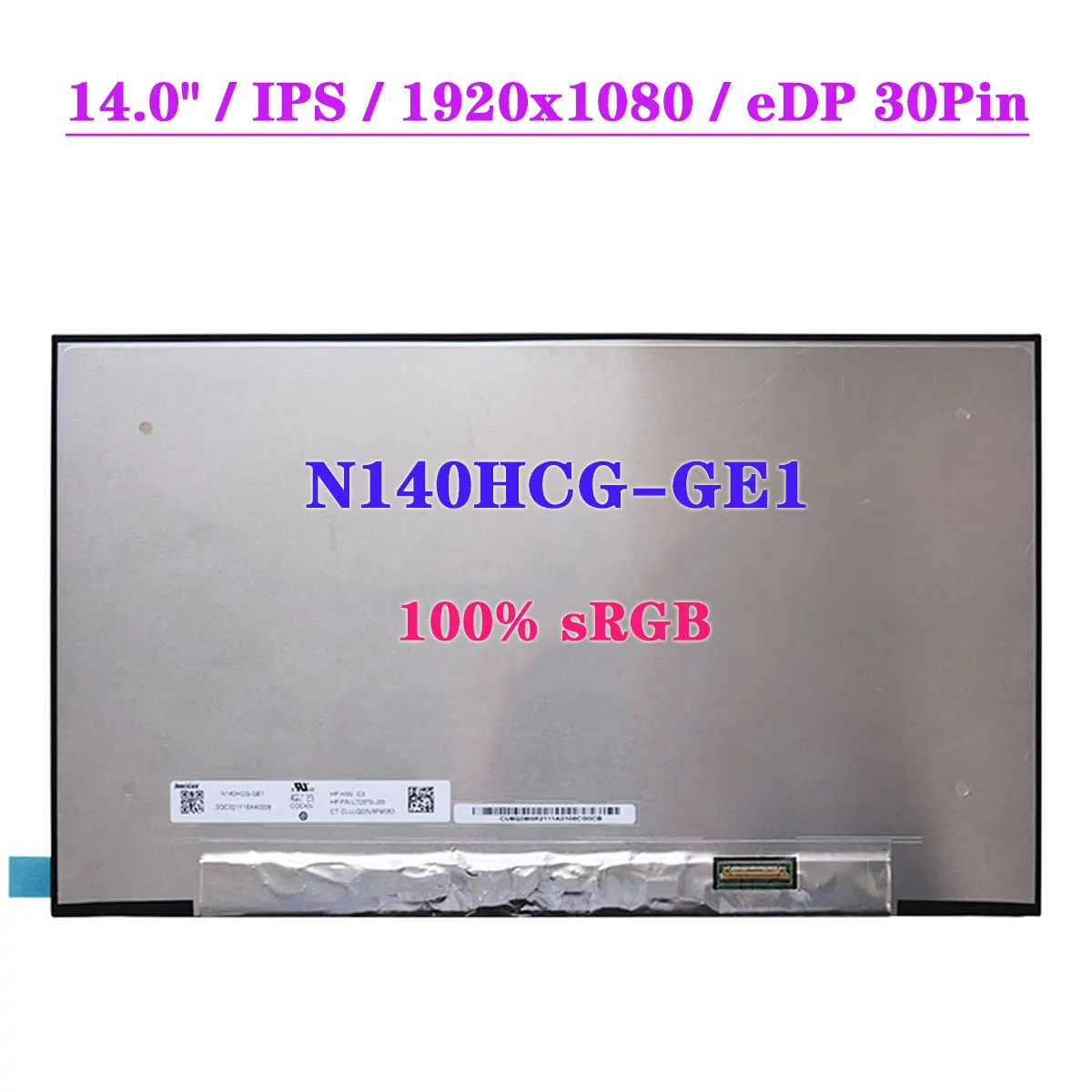 

ЖК-экран для ноутбука 14,0 дюйма, 1920x1080 EDP, 30pin, 100% sRGB