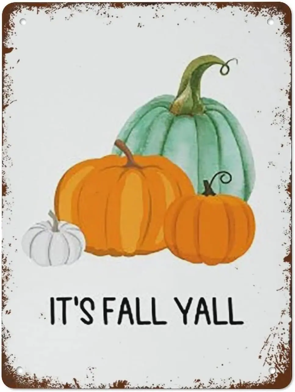 

Funny Vintage Tin Metal Sign Its Fall Print Fall Wall Prints Autumn Prints Pumpkin Home Decor Hello Poster 16x12 Inch