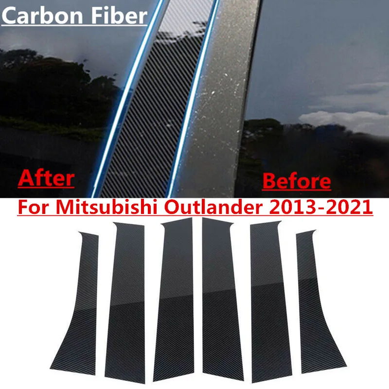 

6Pcs Carbon Fiber Window Pillar Post Door Trim Cover For Mitsubishi Outlander 2013 2014 2015 2016 2017 2018 2019 2020 2021