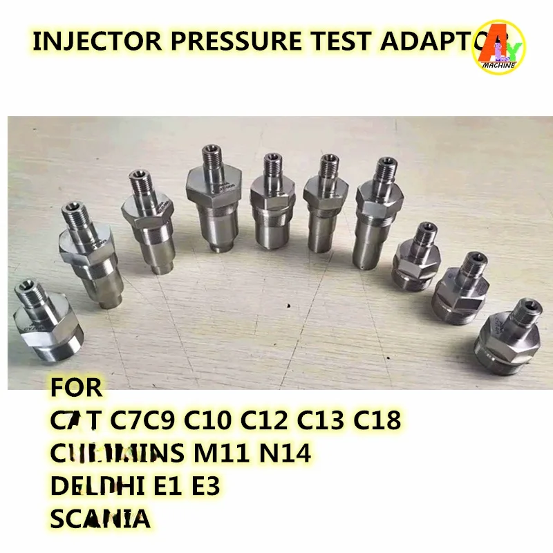 HEUI EUI Injector Opening Pressure Test Adaptor Adapter Tool For CAT C7 C9 C10 C12 C13 C18 CUMMINS M11 N14 DEPHI E1 E3 SCANIA