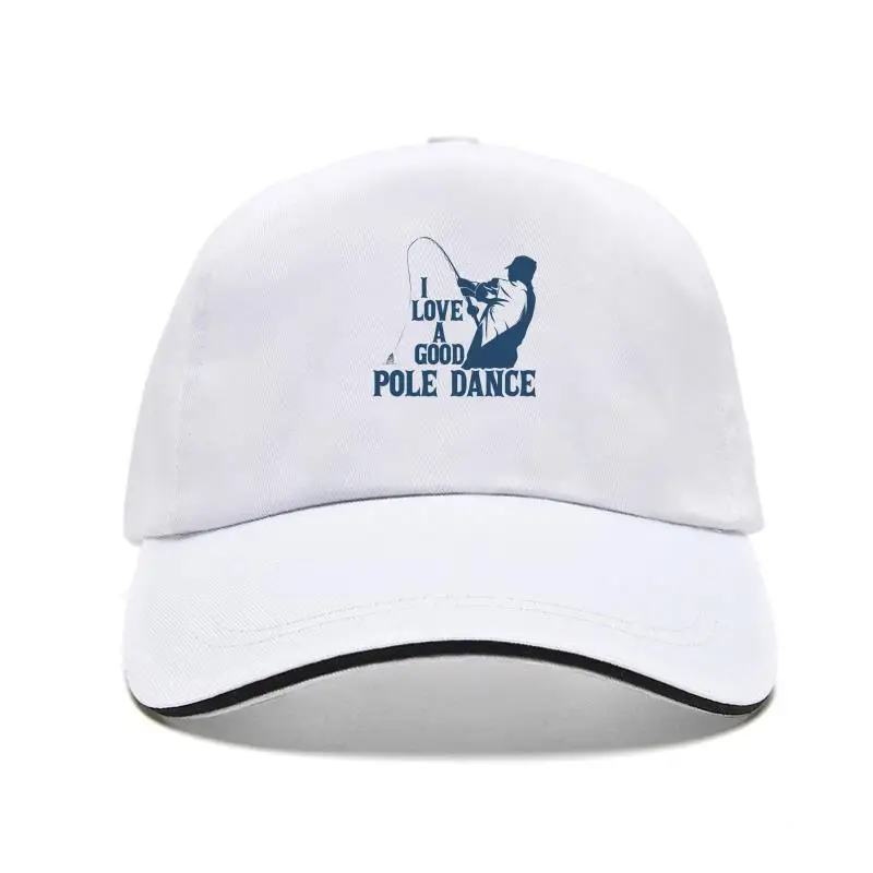 

New cap hat en I ove A Good Poe Dance T Baseball Cap Funny Fihing Tee For Fiheran Gift Guy