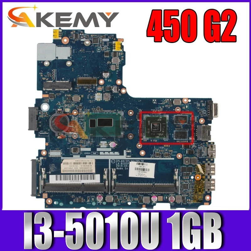 

Akemy LA-B181P 799557-601 799557-001 For HP 450 G2 Laptop Motherboard With i3-5010/5005U Processor 1GB GPU Fully Tested
