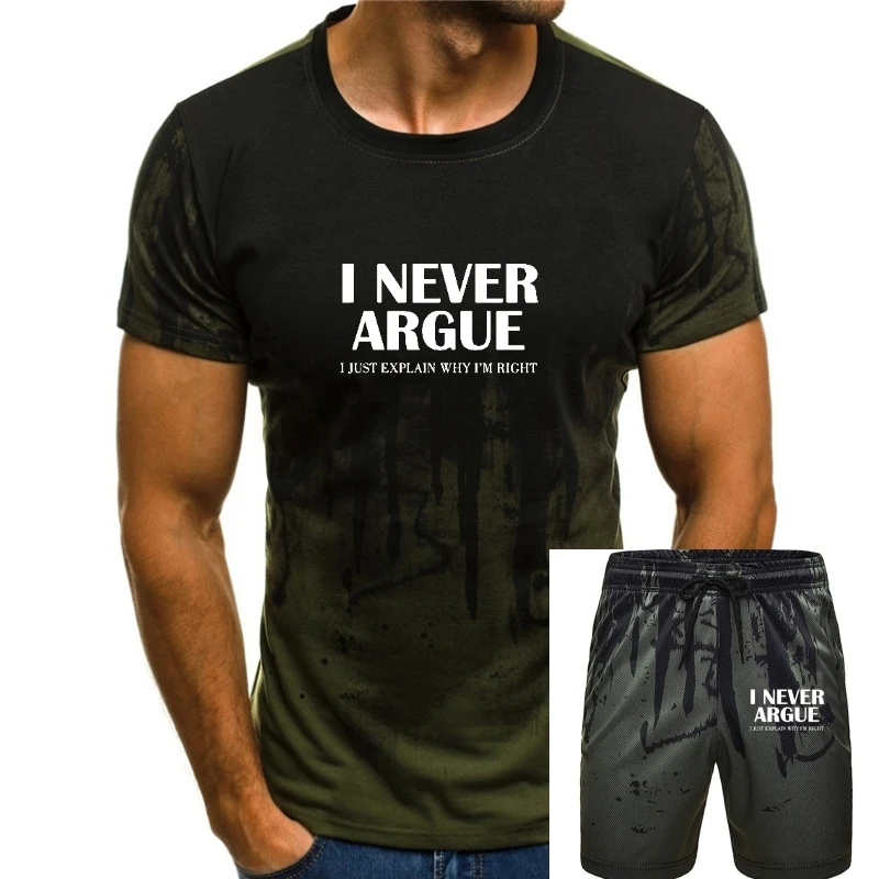 

Title: I NEVER ARGUE...FUNNY SLOGAN BLOKE MEN T-SHIRT SIZE FROM SMALL TO XXXL GIFT