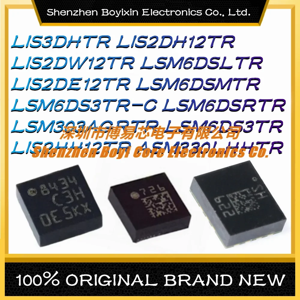 LIS3DHTR LIS2DH12TR LIS2DW12TR LSM6DSLTR LIS2DE12TR LSM6DSMTR LSM6DS3TR-C LSM6DSRTR LSM303AGRTR LSM6DS3TR LIS2HH12 ASM330LHH