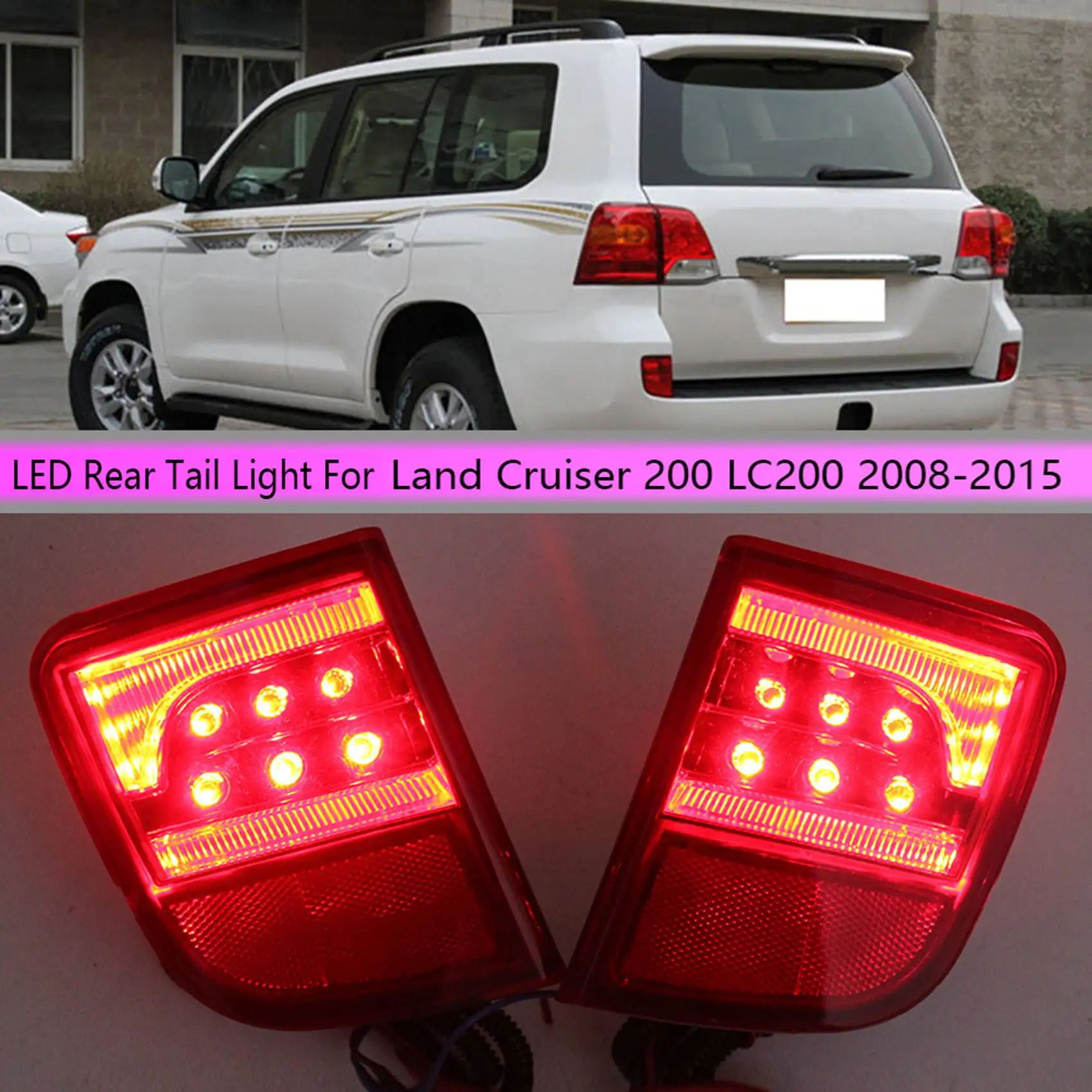 

Car LED Rear Tail Light Brake Reverse Lamp Turn Signal Rear Fog Lamps for Toyota Land Cruiser 200 LC200 2008-2015