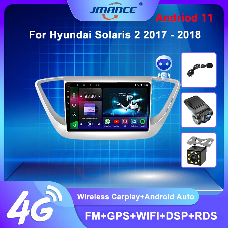 

JMANCE For Hyundai Solaris 2 2017 - 2018 Car Radio Ai Voice Multimedia Video Player Navigation GPS Android Auto No 2 din dvd