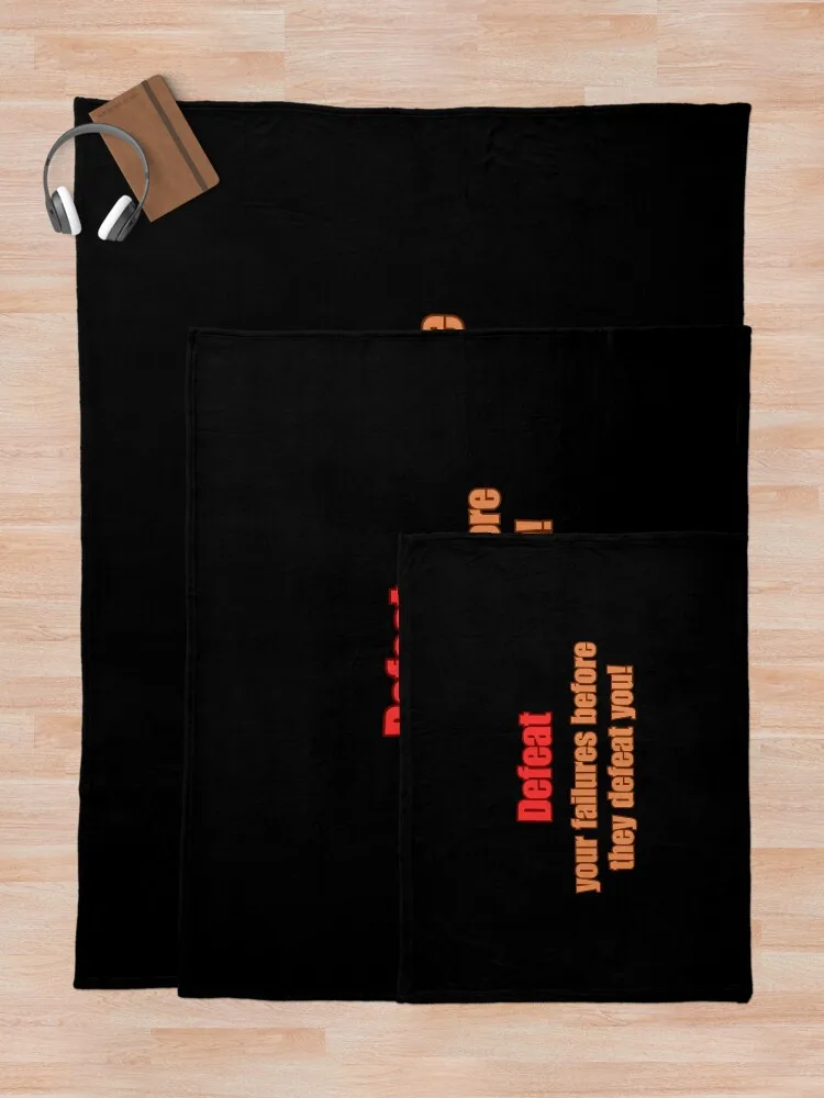 Defeat yor failures перед they defeat you! Мотивационный дизайн Декоративное одеяло Мягкие