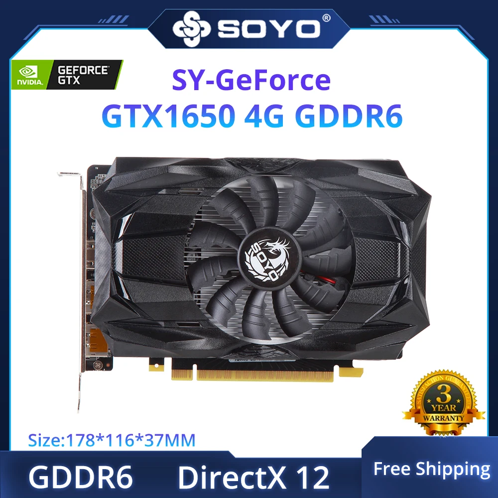 

SOYO New GeForce GTX1650 4G GDDR6 Graphics Card Nvidia Original GPU Card Desktop Gaming Video Card DP*2 6Pin 128Bit