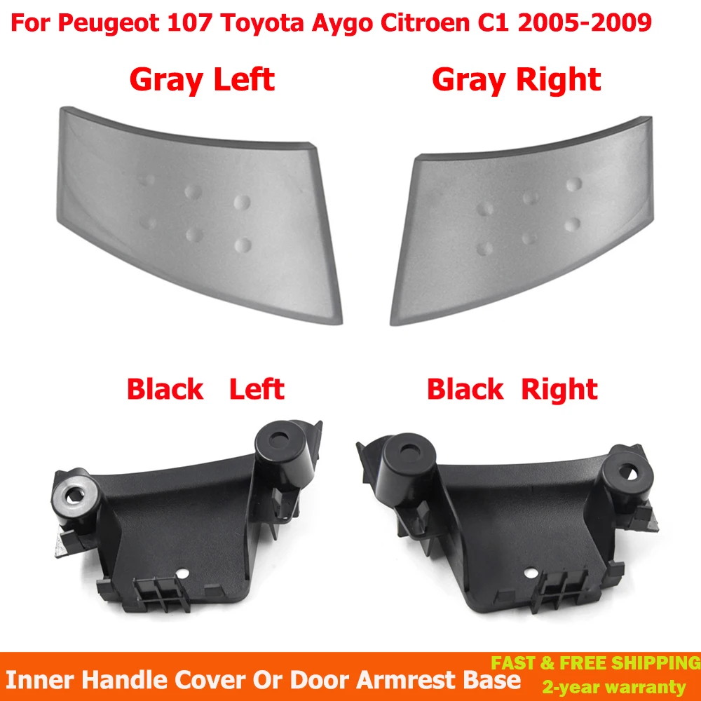 

Car Gray Inner Handle Cover For Peugeot 107 Toyota Aygo Citroen C1 2005-2009 Door Buckle Hand Cover Door Armrest Base
