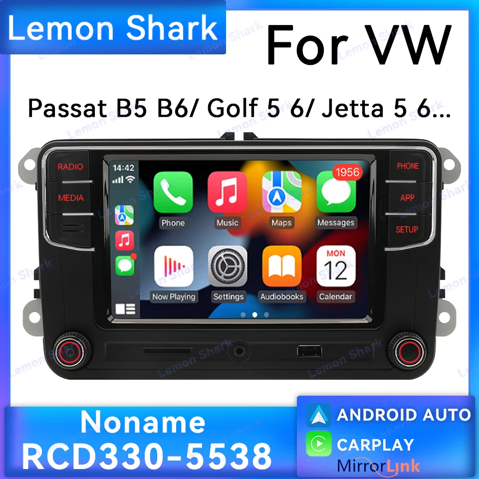 

Noname RCD330 Plus MIB Carplay Car Radio 6RD035187B Android Auto AUX Headunit for VW Caddy Jetta MK5 MK6 Golf 5 6 POLO Passat CC