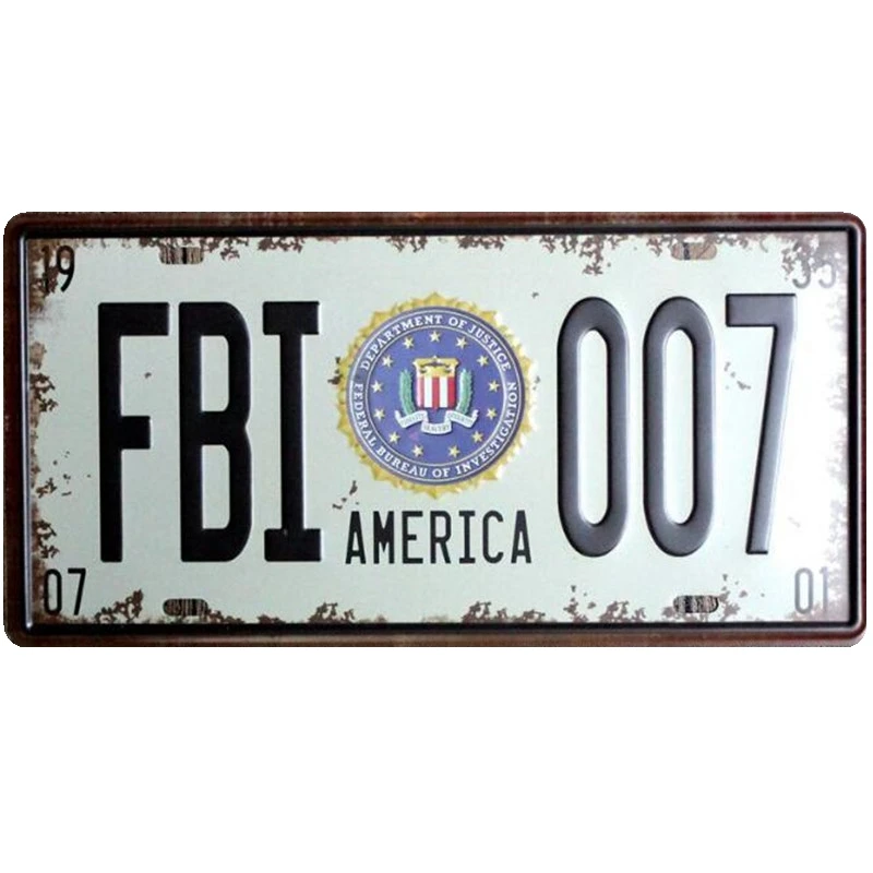 

America FBI 007 Car Metal License Plate Vintage Home Decor Tin Sign Bar Pub Garage Decorative Metal Sign Art Plaque 15x30cm