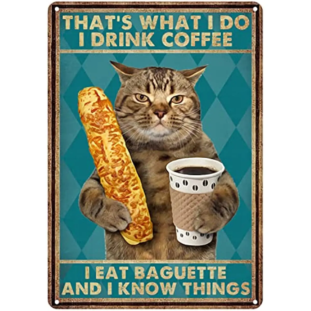 

That’s What I Do I Drink Coffee And I Know Things Sign Metal Tin Signs Wall Decor, Vintage Cat Art Poster Plaque For Coffee 1