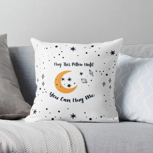 

Hug This Pillow Until You Can Hug Me Fun Printing Throw Pillow Cover Decorative Car Anime Case Soft Fashion Pillows not include