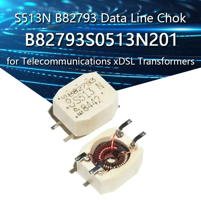 

5 шт. дроссели AEVYVKV B82793S0513N201 для телекоммуникаций