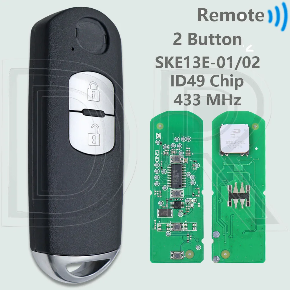 

DR SKE13E-01/02 Универсальный чип ID49 433 МГц бесконтактный смарт-автомобильный дистанционный ключ для Mazda 3 6 CX-5 MX-5 CX-3 Axela CX-4 CX-5 Atenza