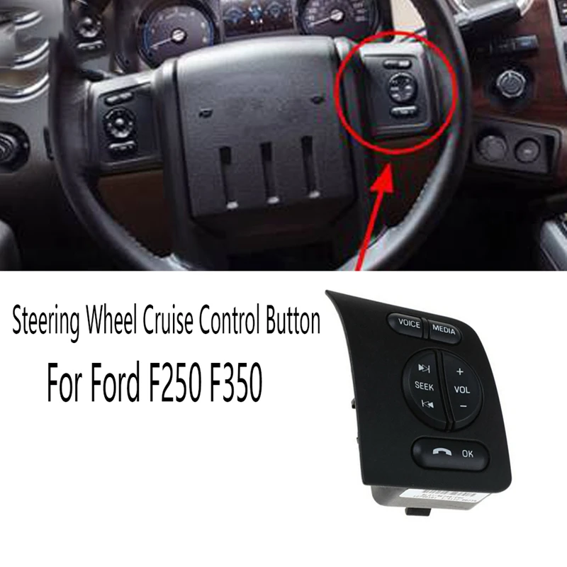 

Car Steering Wheel-Cruise Control Button Switch Upgrade Parts For Ford F250 F350 8L2T9E740CAW BC3T-9E740-CCW