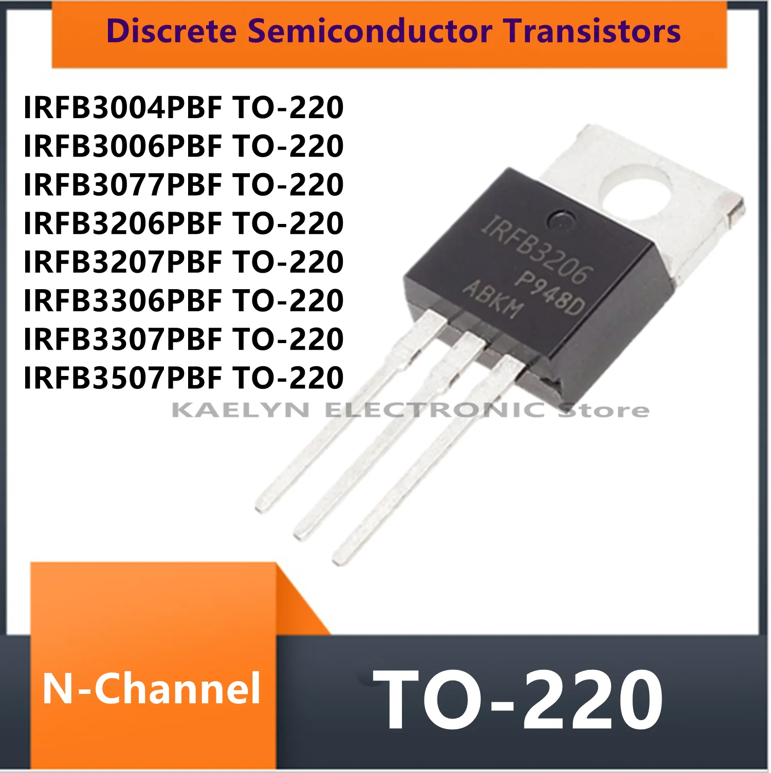 

20PCS/LOT IRFB3004PBF IRFB3006PBF IRFB3077PBF IRFB3206PBF IRFB3207PBF IRFB3306PBF IRFB3307PBF IRFB3507PBF N-Channel TO-220AB