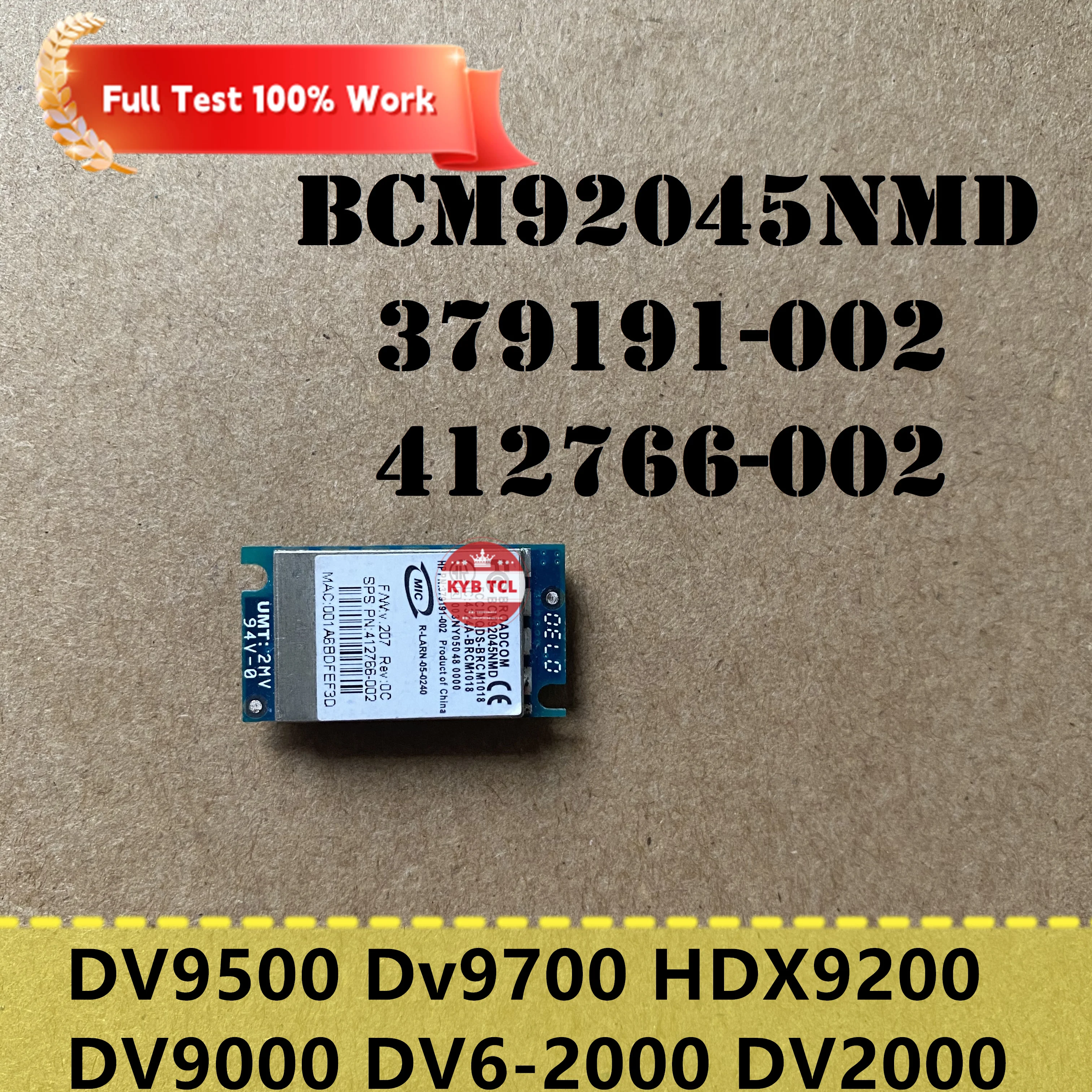 

For HP Pavilion DV9500 Dv9700 HDX9200 DV9000 DV6-2000 DV2000 Laptop Bluetooth Module Board BCM92045NMD 412766-002 379191-001