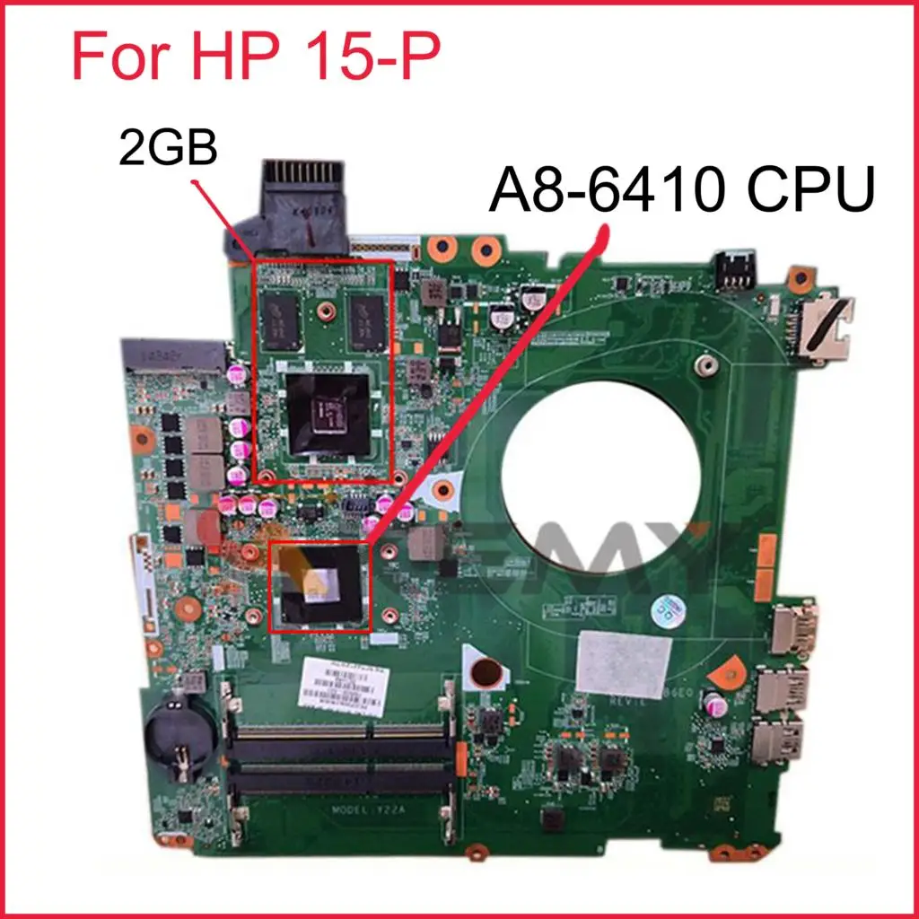 

BRAND NEW 762531-501 DAY22AMB6E0 For HP 15-P LAPTOP MOTHERBOARD ONBOARD CPU A8-6410 2GB