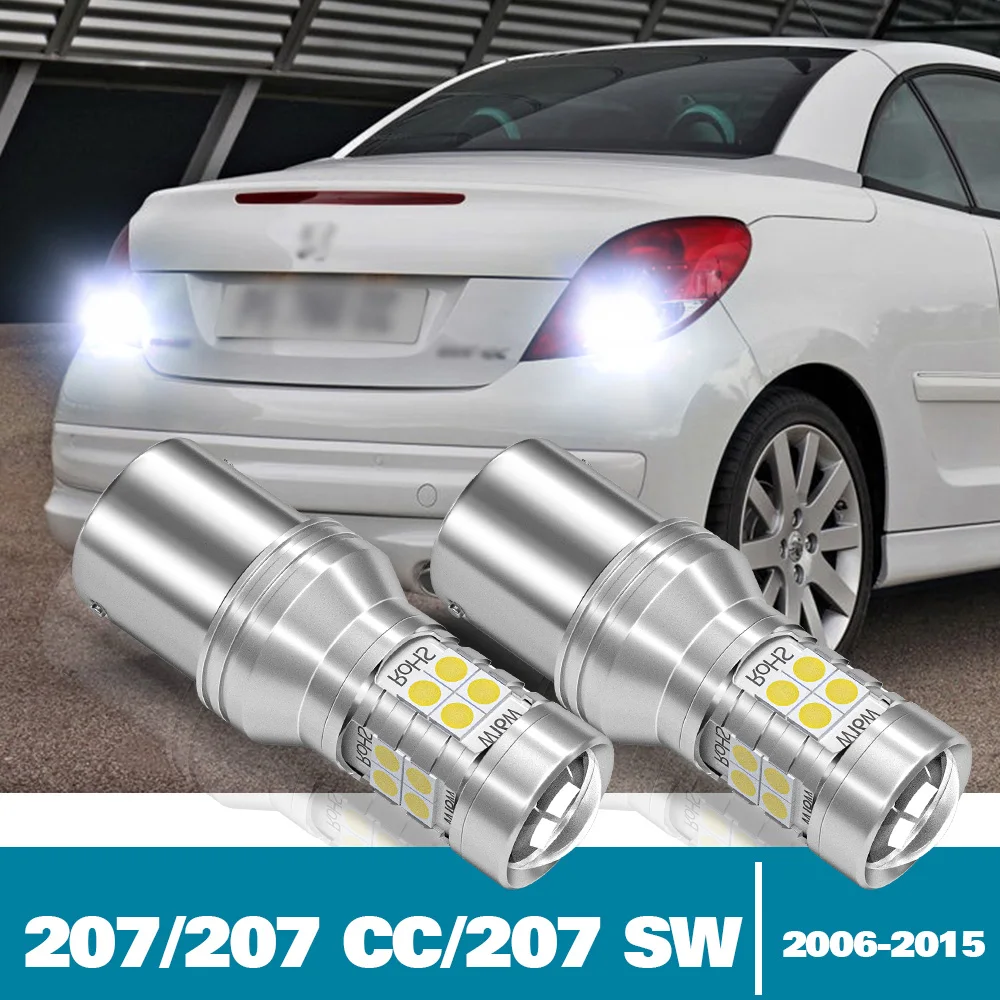 

2pcs LED Reverse Light For Peugeot 207 CC SW Accessories 2006 2007 2008 2009 2010 2011 2012 2013 2014 2015 Backup Back up Lamp